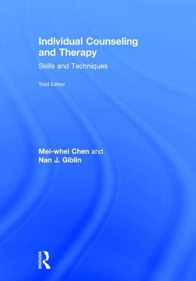 Read Individual Counseling and Therapy: Skills and Techniques - Mei-whei Chen | PDF
