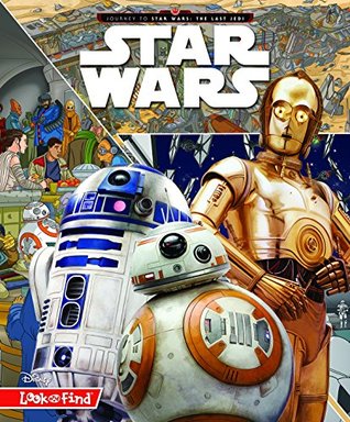 Read Online Journey to Star Wars The Last Jedi (Star Wars: Look and Find) - Lucas Film file in PDF