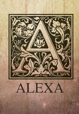 Read Online Alexa: Alexa Monogram Notebook. Stylish Monogrammed Gift. Letter A, Ava Personalized Monogram Journal Book. Personalized Letter a Book for Adults. -  | ePub