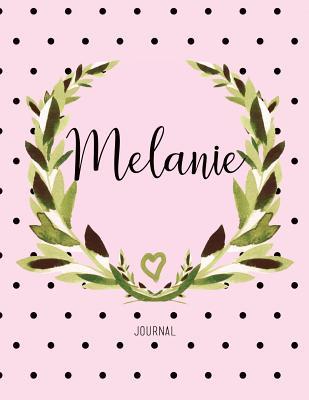 Full Download Melanie Journal: Personalized Name Journal Notebook for Women to Write In, Watercolor Leaves and Polka Dot -  file in PDF