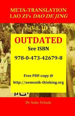 Read Online Meta-Translation Lao Zi's DAO de Jing (Vol. II): The Physics of Psychology - Dr Auke Jacominus Schade file in ePub