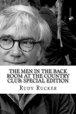 Full Download The Men in the Back Room at the Country Club: Special Edition - Rudy Rucker | PDF