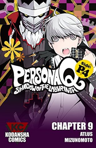Full Download Persona Q: Shadow of the Labyrinth Side: P4 #9 (Persona Q: The Shadow of the Labyrinth) - Mizunomoto file in PDF
