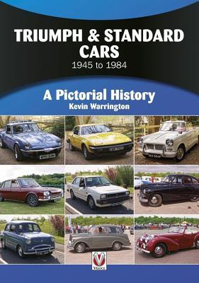 Read Triumph & Standard Cars 1945 to 1984: A Pictorial History - Kevin Warrington file in PDF