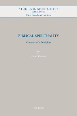 Download Biblical Spirituality: Contours of a Discipline - H Welzen | ePub