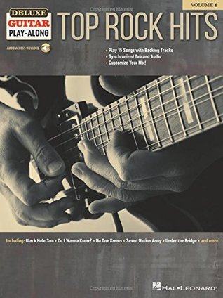 Read Top Rock Hits: Deluxe Guitar Play-Along Volume 1 Bk/Online Audio - Hal Leonard Publishing Company file in ePub