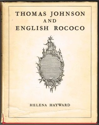 Read Online Thomas Johnson and English Rococo (Master Hands) - Helena Hayward | ePub