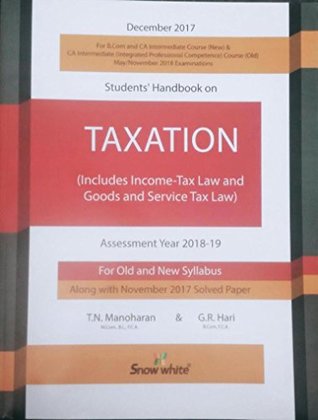 Read Manoharan Students handbook on Taxation Assessment Year 2018-19 (Old and New Syllabus) - T.N Manoharan & G.R Hari | PDF