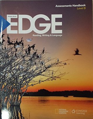 Full Download Hampton-Brown EDGE Reading, Writing & Language Assessments Handbook Level B - Cengage | PDF