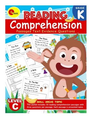 Download Reading Comprehension Passages: : Level C Reading Comprehension Passages with Text Evidence Questions: Reading Comprehension Kindergarten - All Educate School | ePub