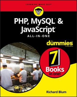 Read Php, Mysql, & JavaScript All-In-One for Dummies - Richard Blum file in PDF