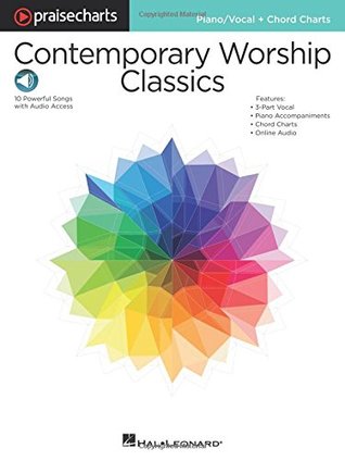 Read Online Contemporary Worship Classics: PraiseCharts Series Piano/Vocal   Chord Charts - Hal Leonard Publishing Company | PDF