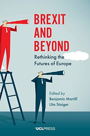 Download Brexit and Beyond: Rethinking the Futures of Europe - Uta Staiger file in ePub