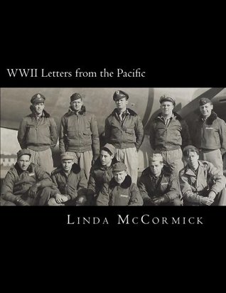 Download WWII Letters from the Pacific: Letters written by Lloyd V. Lewis during World War II. - Linda McCormick | ePub