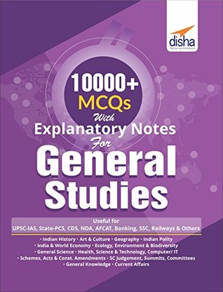Read Online 10000  Objective MCQs with Explanatory Notes for General Studies UPSC/ State PCS/ SSC/ Banking/ Railways/ Defence - Disha Experts | ePub