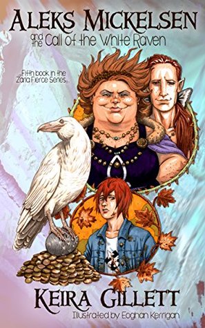 Read Online Aleks Mickelsen and the Call of the White Raven - Keira Gillett file in PDF
