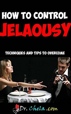 Download how to control jealousy in relationships: Techniques and Tips To Overcome - Poll Xander | ePub