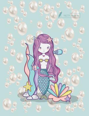 Read Online Sketch Book: Mermaid Cover (8.5 X 11) Inches 110 Pages, Blank Unlined Paper for Sketching, Drawing, Whiting, Journaling & Doodling -  file in PDF