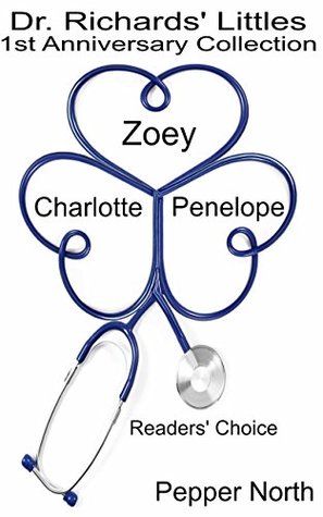 Full Download Dr. Richards' Littles: First Anniversary Collection - Pepper North | ePub