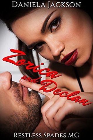 Read Zorica and Declan: Restless Spades MC (A Bad Boy Paranormal Vampire Romance) - Daniela Jackson | ePub