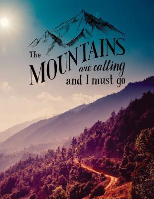 Read The Mountains Are Calling and I Must Go: Motivational Bullet Composition Book 150-Page 1/2 Inch Dot Grid Inspirational Notebook 8.5 X 11 Inch Perfect Bound Matte Softcover -  | ePub