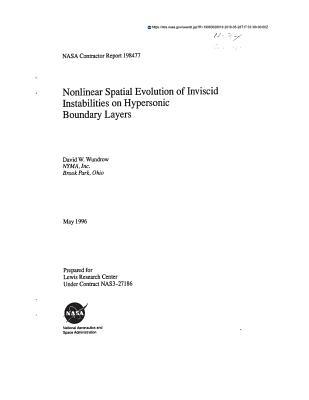 Download Nonlinear Spatial Evolution of Inviscid Instabilities on Hypersonic Boundary Layers - National Aeronautics and Space Administration file in PDF