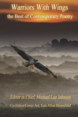 Read Warriors with Wings: The Best in Contemporary Poetry - Mr Michael Lee Johnson | PDF