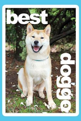 Read Best Doggo Shiba Inu Daily Journal Notebook College Ruled 100 Pages: 6 X 9 (15.24 X 22.86 CM) Daily Diary Lined Sketchbook -  file in ePub