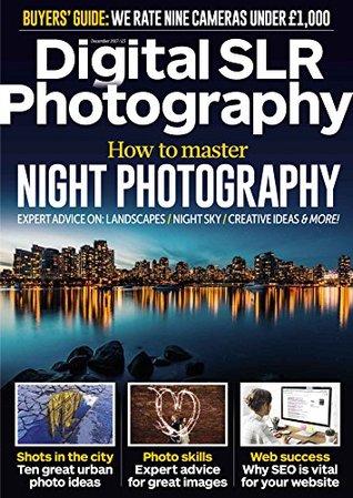Full Download DSlr Photography Master Course: How to master night photography - Ekho Sifiso | ePub