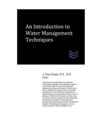 Download An Introduction to Water Management Techniques - J. Paul Guyer file in PDF