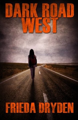 Read Online Dark Road West (The Book of Carmen) (Volume 2) - Frieda Dryden file in ePub