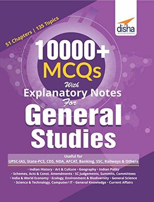 Read Online 10000  Objective MCQs with Explanatory Notes for General Studies UPSC/ State PCS/ SSC/ Banking/ Railways/ Defence - Disha Experts file in PDF