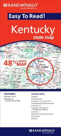 Read Rand McNally Easy to Read! Kentucky State Map: Detailed Maps: Ashland, Bowling Green, Covington/Cincinnati, OH, Cumberland Gap National Park, Evansvil - Rand McNally and Company | PDF