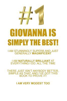 Download GIOVANNA IS SIMPLY THE BEST AFFIRMATIONS WORKBOOK Positive Affirmations Workbook Includes: Mentoring Questions, Guidance, Supporting You - Affirmations World | ePub