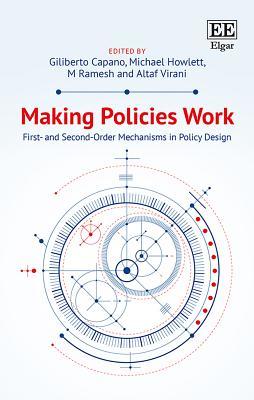 Full Download Making Policies Work: First- And Second-Order Mechanisms in Policy Design - Giliberto Capano | PDF