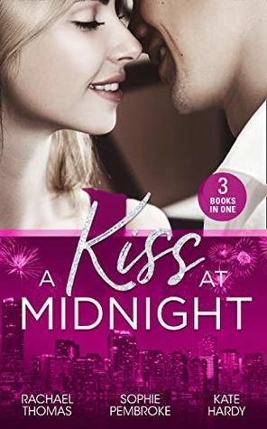 Full Download A Kiss At Midnight: New Year at the Boss's Bidding / Slow Dance with the Best Man / The Greek Doctor's New-Year Baby (Mills & Boon M&B) - Rachael Thomas | ePub