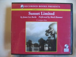 Download Sunset Limited by James Lee Burke Unabridged CD Audiobook (The Dave Robicheaux Mystery Series, Book - James Lee Burke file in PDF