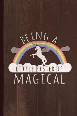 Full Download Being a Little Sister Magical Journal Notebook: Blank Lined Ruled for Writing 6x9 120 Pages -  | ePub