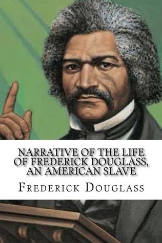 Read Online Narrative of the Life of Frederick Douglass, an American Slave - Frederick Douglass file in PDF