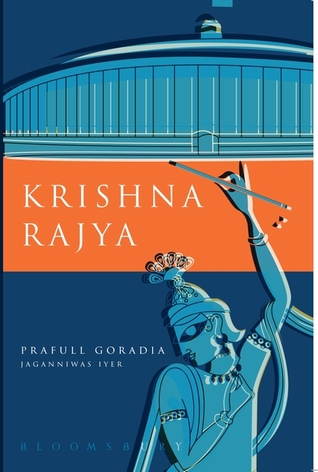 Read Krishna Rajya - An Alternate System of Government For Modern India - Prafull Goradia file in ePub