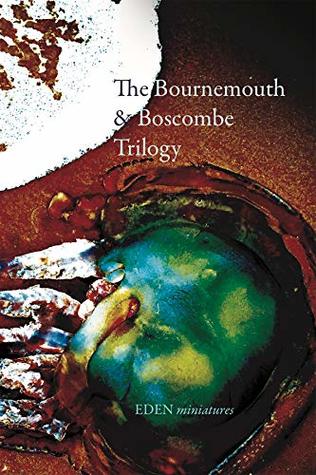 Read The Bournemouth & Boscombe Trilogy (EDEN miniatures Book 10) - Frei | ePub