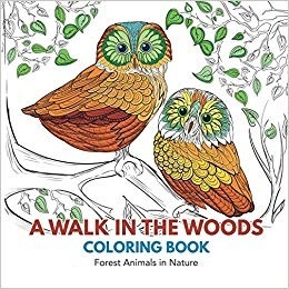 Read A Walk in the Woods Coloring Book: Forest Animals in Nature - Coloring Books file in PDF