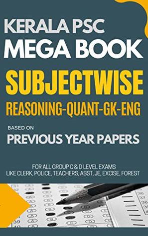 Read Online KERALA PSC Mega Book - Subjectwise: Reasoning - Quant - GK - English Based on Previous Year Papers for all Exams: PSC KERALA - Rainbow Publishers file in PDF