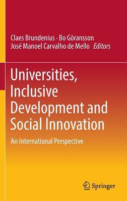 Read Universities, Inclusive Development and Social Innovation: An International Perspective - Claes Brundenius file in ePub