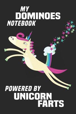 Read Online My Dominoes Notebook Powered By Unicorn Farts: Blank Lined Notebook Journal Gift Idea - Unikoo Publishing | PDF