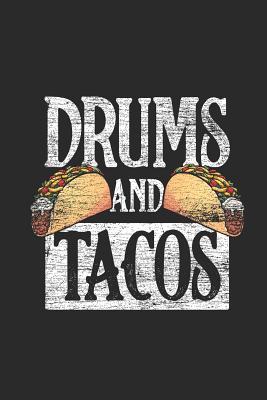 Read Online Drums And Tacos: Small Lined Notebook - Music Instrument Gift For Drum Player - Drummer Publishing file in PDF