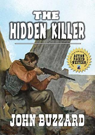 Read The Hidden Killer: The Texan Lawman: A Brand New Western Adventure - John Buzzard file in ePub