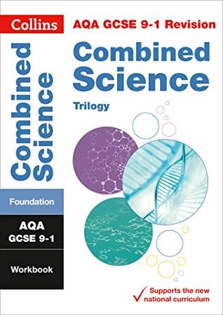Download AQA GCSE 9-1 Combined Science Trilogy Foundation Workbook (Collins GCSE 9-1 Revision) - Collins GCSE file in PDF