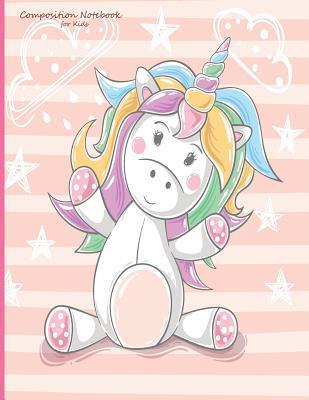 Read Online Composition Notebook for Kids: Unicorn Cute Wide Ruled Lines for School Office Home Student Teacher 110 Pages with Large Size 8.5x11 Inches (Volume 2) - Nina T Johnson file in ePub