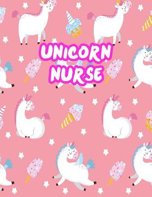 Full Download Unicorn Nurse: Cute Journal Notebook for Nursing Student and Practitioner with Large 8.5 x 11 Blank Ruled White Paper (Perfect for School, Medical, Clinical and Hospital Notepad) - Alisa Drake | PDF